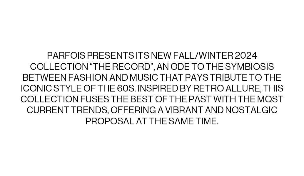 The Record Nueva Coleccion Otono Invierno 2024 Parfois ES
