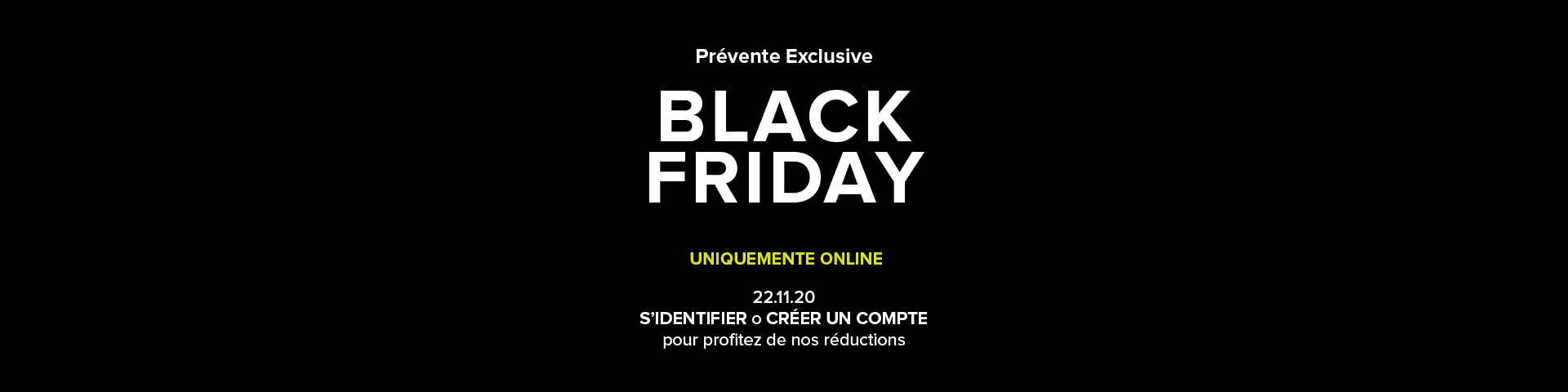 Early Access - Exclusive Black Friday Early Access - Exclusive Black Friday